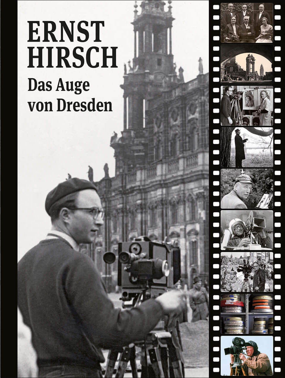 »Ernst Hirsch Das Auge von Dresden« DRESDNER STADTTEILZEITUNGEN