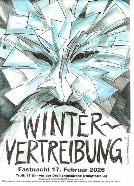Ankündigung zum Wintervertreiben. Plakat: Eselnest